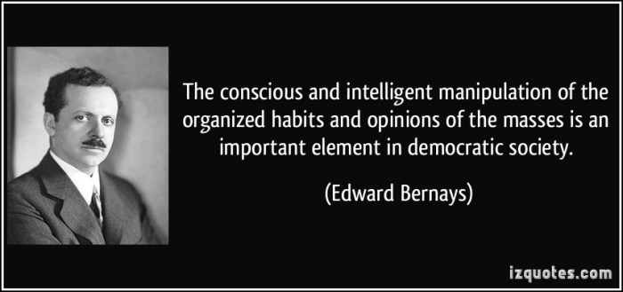 quote-the-conscious-and-intelligent-manipulation-of-the-organized-habits-and-opinions-of-the-masses-is-an-edward-bernays-16663